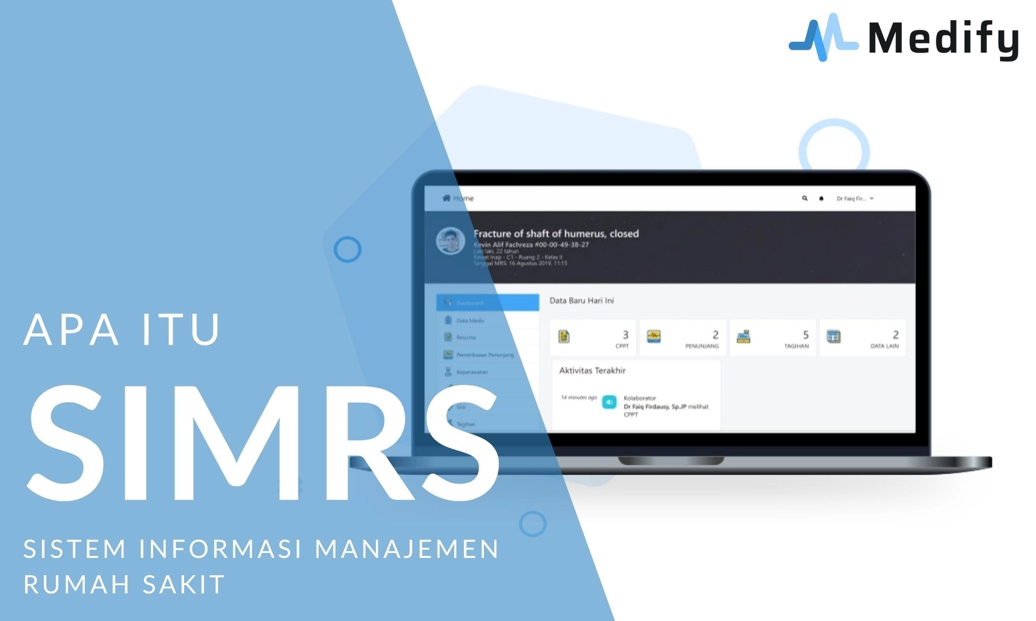 Apa Itu Aplikasi Manajemen Rumah Sakit (SIMRS) dan Mengapa Penting untuk Faskes?